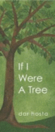 If I Were a Tree - Hosta, Dar