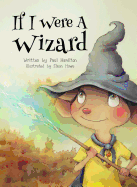If I Were a Wizard