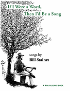 If I Were a Word, Then I'd Be a Song