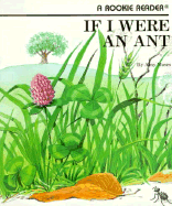If I Were an Ant (a Rookie Reader)