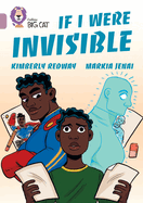 If I Were Invisible: Band 18/Pearl