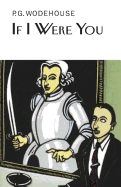 If I Were You