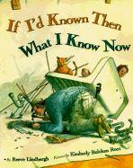 If I'd Known Then What I Know Now: 9