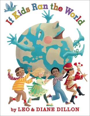 If Kids Ran the World - 