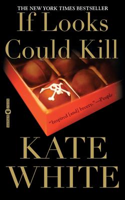 If Looks Could Kill - White, Kate