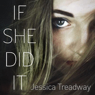 If She Did it