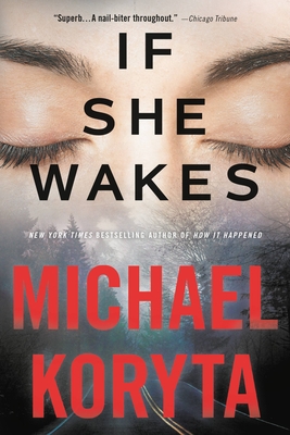 If She Wakes - Koryta, Michael