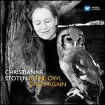 If the Owl Calls Again