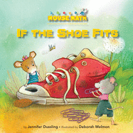 If the Shoe Fits