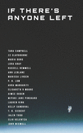 If There's Anyone Left: Volume 1