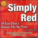 If You Don't Know Me by Now and Other Hits