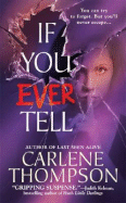 If You Ever Tell