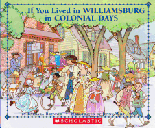 If You Lived in Williamsburg in Colonial Days