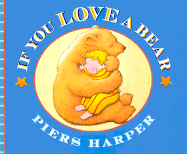 If You Love a Bear
