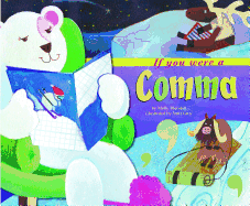 If You Were a Comma