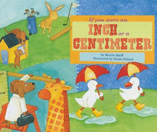 If You Were an Inch or a Centimeter