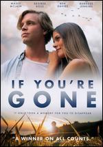 If You're Gone
