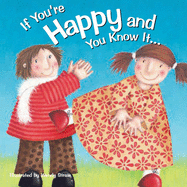 If You're Happy and You Know It