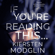 If You're Reading This...