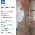 Ignatz Waghalter: Violin Concerto