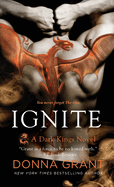 Ignite: A Dark Kings Novel