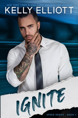 Ignite - Elliott, Kelly