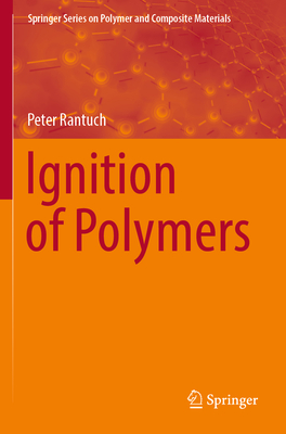 Ignition of Polymers - Rantuch, Peter