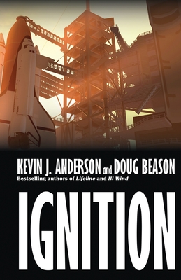 Ignition - Anderson, Kevin J, and Beason, Doug