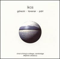 Ikos - David Goode (organ); Guy Johnston (cantor); Stuart Tibbs (cantor); King's College Choir of Cambridge (choir, chorus);...