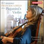 Il Cannone: Francesca Dego Plays Paganini's Violin