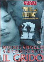Il Grido - Michelangelo Antonioni
