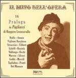 Il mito dell'Opera: 16 Prologo da Pagliacci di Ruggero Leoncavallo
