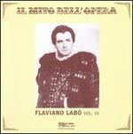 Il Mito dell'Opera: Flaviano Lab�, Vol. 3