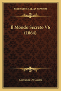 Il Mondo Secreto V6 (1864)