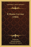 Il Monte Cervino (1904)