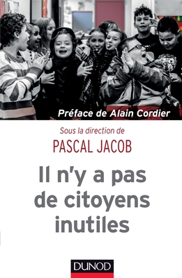 Il N'y a Pas de Citoyens Inutiles - Jacob, Pascal