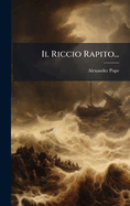 Il Riccio Rapito...
