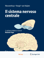 Il Sistema Nervoso Centrale