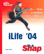 Ilife '04 in a Snap