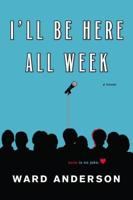 I'll Be Here All Week - Anderson, Ward