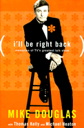 I'll Be Right Back: Memories of TV's Greatest Talk Show