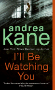 I'll Be Watching You