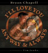I'll Love You Anyway & Always