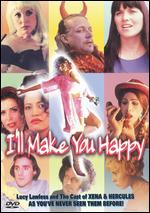 I'll Make You Happy
