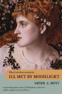 Ill Met by Moonlight