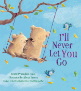 I'll Never Let You Go