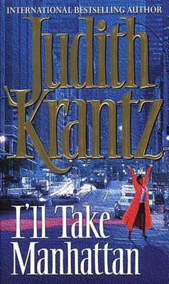 I'll Take Manhattan - Krantz, Judith