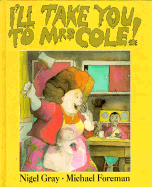 I'll Take You to Mrs Cole