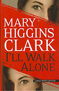 I'll Walk Alone