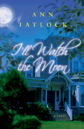 I'll Watch the Moon